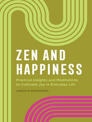 cover image of Zen and Happiness